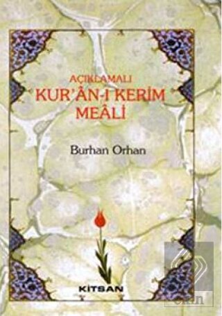 Açıklamalı Kur'an-ı Kerim Meali (Orta Boy)