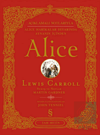 Açıklamalı Notlarıyla Alice Harikalar Diyarında Ay