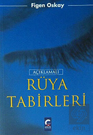 Açıklamalı Rüya Tabirleri