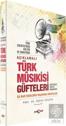 Açıklamalı Türk Musıkisi Güfteleri