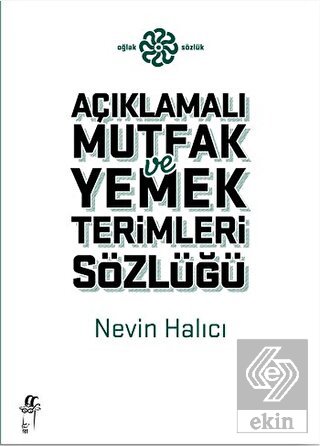 Açıklamalı Yemek ve Mutfak Terimleri Sözlüğü