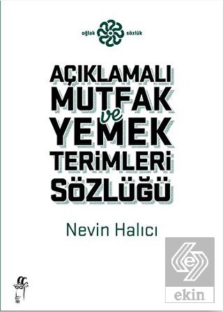 Açıklamalı Yemek ve Mutfak Terimleri Sözlüğü