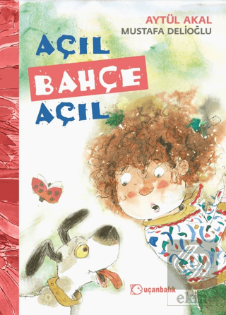 Açıl Bahçe Açıl