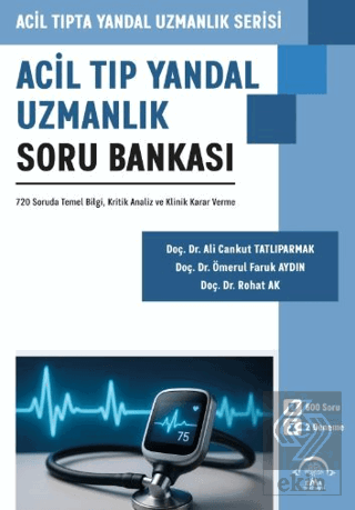 Acil Tıp Yandal Uzmanlık Soru Bankası