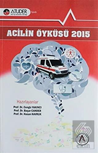 Acilin Öyküsü 2015