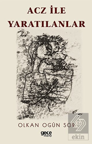 Acz ile Yaratılanlar