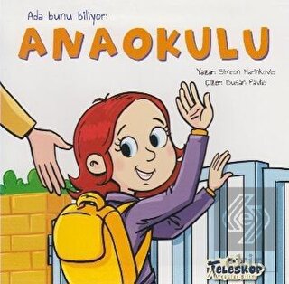 Ada Bunu Biliyor - Anaokulu