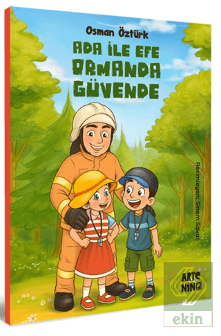 Ada ile Efe Ormanda Güvende