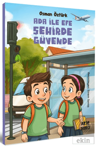 Ada ile Efe Şehirde Güvende