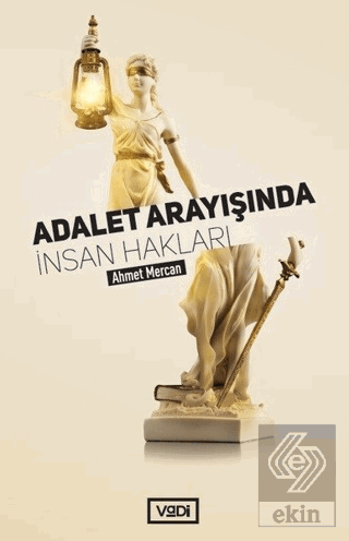 Adalet Arayışında İnsan Hakları