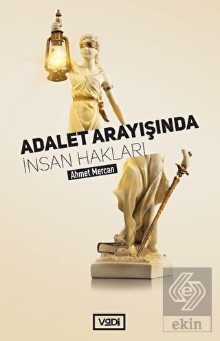 Adalet Arayışında İnsan Hakları