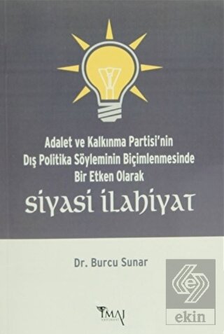 Adalet ve Kalkınma Partisi'nin Dış Politika Söyle