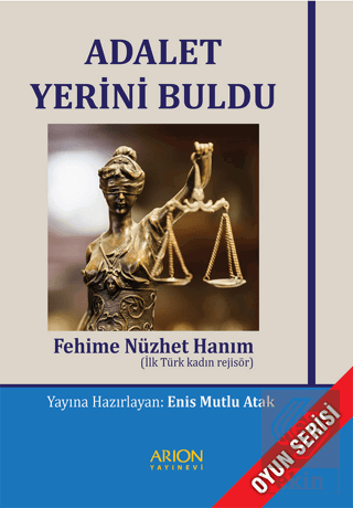 Adalet Yerini Buldu