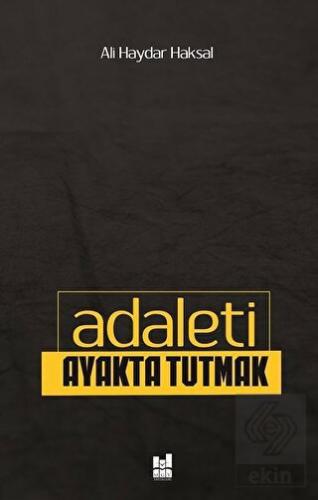 Adaleti Ayakta Tutmak
