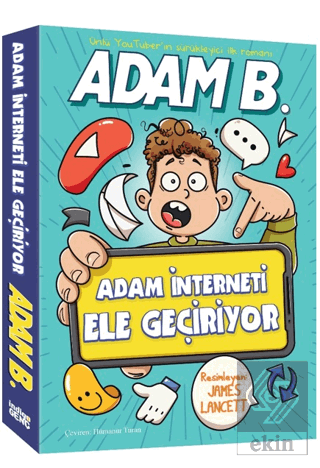 Adam İnterneti Ele Geçiriyor