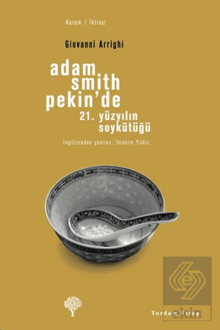 Adam Smith Pekin\'de