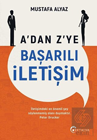 A'dan Z'ye Başarılı İletişim