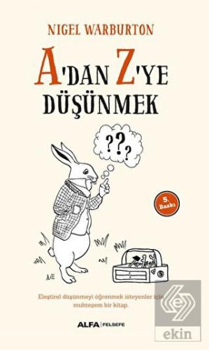 A'dan Z'ye Düşünmek