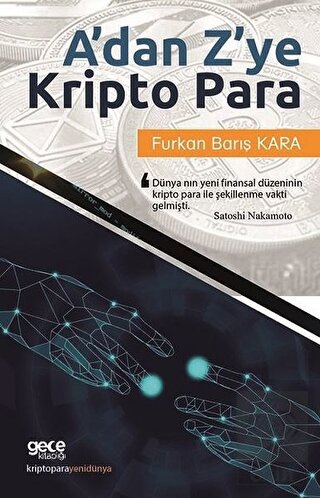 A\'dan Z\'ye Kripto Para