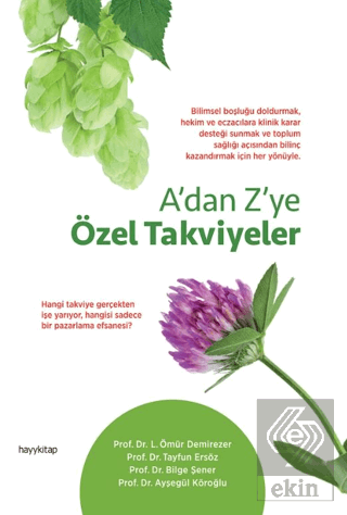 A'dan Z'ye Özel Takviyeler