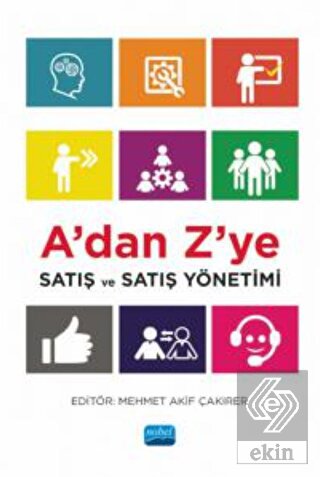 A'dan Z'ye Satış ve Satış Yönetimi
