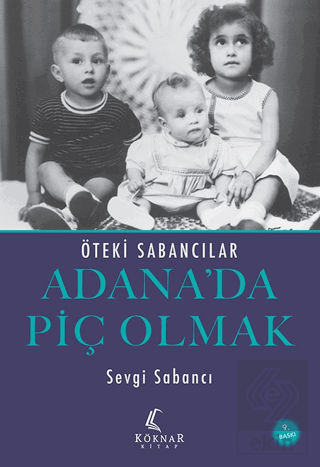Adana'da Piç Olmak
