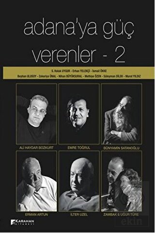 Adana'ya Güç Verenler : 2