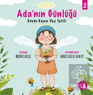 Ada'nın Günlüğü 2 - Köyde Geçen Yaz Tatili