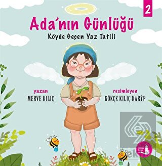 Ada'nın Günlüğü 2 - Köyde Geçen Yaz Tatili