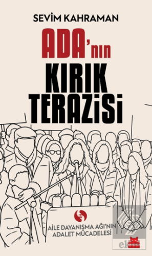 Adanın Kırık Terazisi Sevim Kahraman Kırmızı Kedi Yayınevi Satın Al - 