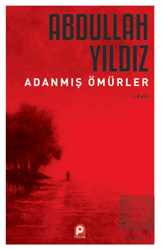 Adanmış Ömürler