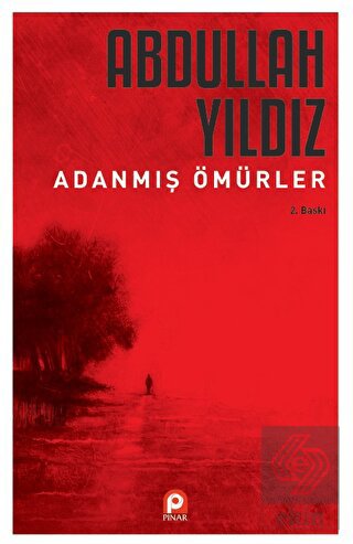 Adanmış Ömürler
