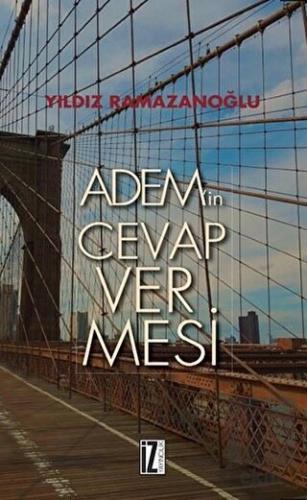 Adem\'in Cevap Vermesi