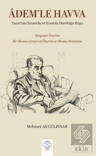 Ademle Havva - Tanrı'nın İnsanda ve İnsanla Durduğu Rüya