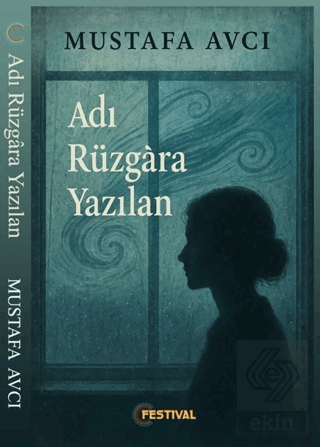 Adı Yüzgara Yazılan