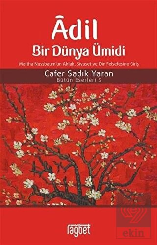 Adil Bir Dünya Ümidi