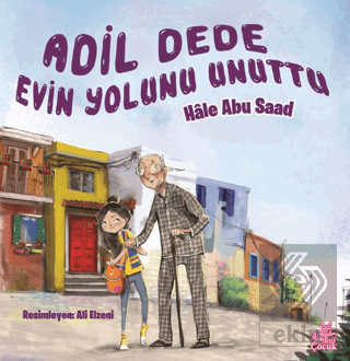 Adil Dede Evin Yolunu Unuttu