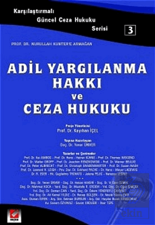 Adil Yargılanma Hakkı ve Ceza Hukuku