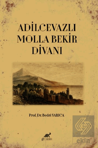 Adilcevazlı Molla Bekir Divanı