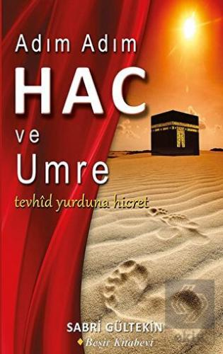 Adım Adım Hac ve Umre