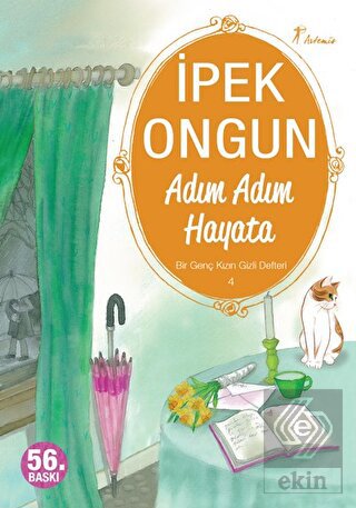 Adım Adım Hayata - Bir Genç Kızın Gizli Defteri 4