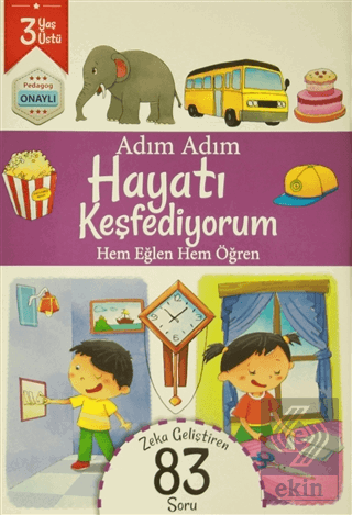 Adım Adım Hayatı Keşfediyorum 3 Yaş - Zeka Gelişti