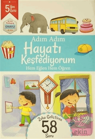 Adım Adım Hayatı Keşfediyorum 5 Yaş - Zeka Gelişti