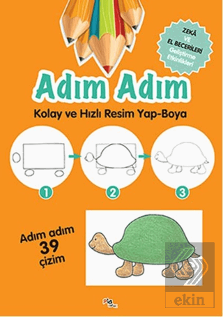 Adım Adım Kolay ve Hızlı Resim Yap-Boya