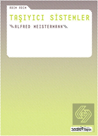 Adım Adım Taşıyıcı Sistemler