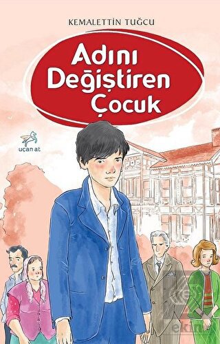 Adını Değiştiren Çocuk