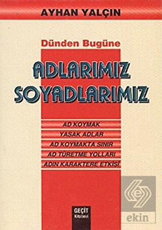 Adlarımız Soyadlarımız