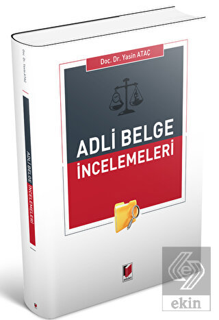 Adli Belge İncelemeleri