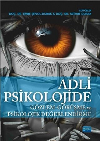 Adli Psikolojide Gözlem - Görüşme ve Psikolojik De