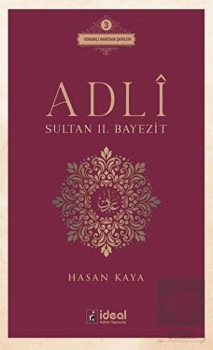 Adli - Sultan 2. Bayezit